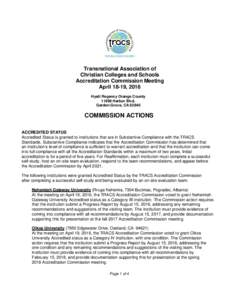 Transnational Association of Christian Colleges and Schools Accreditation Commission Meeting April 18-19, 2016 Hyatt Regency Orange CountyHarbor Blvd.