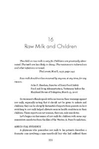 Nutrition / Breastfeeding / Breast milk / Raw milk / Francis M. Pottenger /  Jr. / Human breast milk / Dairy farming / Human milk banking in North America / Goat / Food and drink / Milk / Biology