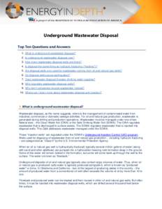 Underground Wastewater Disposal Top Ten Questions and Answers 1. What is underground wastewater disposal? ......................................................................................... 1 2. Is underground wast