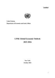 Recessions / Economy of the European Union / Late-2000s recession / Euro / World economy / Late-2000s financial crisis / Economy of the United States / Transition economy / Emerging and growth-leading economies / Economic history / Economics / Economies