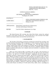 INITIAL DECISION RELEASE NO. 744 ADMINISTRATIVE PROCEEDING FILE NO[removed]UNITED STATES OF AMERICA Before the SECURITIES AND EXCHANGE COMMISSION