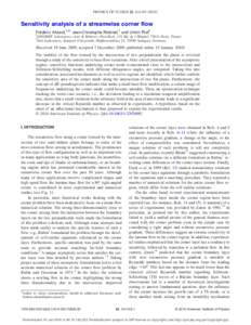 PHYSICS OF FLUIDS 22, 014103 共2010兲  Sensitivity analysis of a streamwise corner flow Frédéric Alizard,1,a兲 Jean-Christophe Robinet,1 and Ulrich Rist2 1