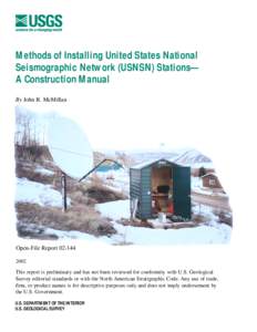 Methods of Installing United States National Seismographic Network (USNSN) Stations— A Construction Manual By John R. McMillan  Open-File Report[removed]