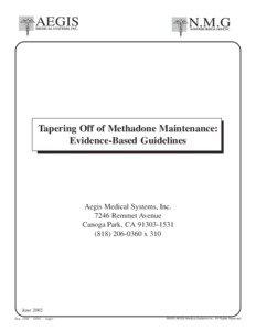 Tapering off of Methadone Maintenance