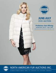 june-julyAuction Preliminary Sale Offering Auction Dates: June 27 - July 3, 2015 Inspection; ON show progressively from: June 23, 2015