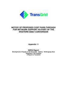 NOTICE OF PROPOSED COST PASS-THROUGH FOR NETWORK SUPPORT AS PART OF THE WESTERN 500kV CONVERSION Appendix 11