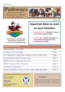 Pathways: 2011: No. 2  A publication of ISMRD Important dates to mark on your Calendars