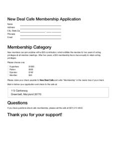 New Deal Cafe Membership Application Name Address City, State Zip  ,