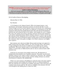 CAUTION: The following advice may be based on a rule that has been revised since the opinion was first issued. Consequently, the analysis reflected in the opinion may be outdated. Conflict of interest, Moonlighting SEC f