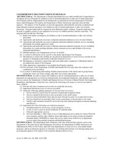 United States Department of Health and Human Services / Medicaid / Residential treatment center / Child Protective Services / Human behavior / California Mental Health Services Act / Multisystemic therapy / Childhood / Family / Foster care