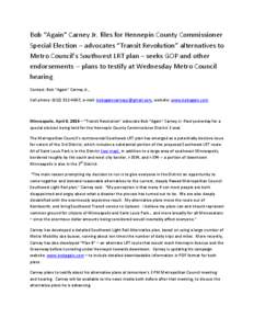 Minneapolis / SouthWest Transit / Metropolitan Council / Carney / Chris Carney / Minnesota / Minneapolis–Saint Paul / Transportation in the United States