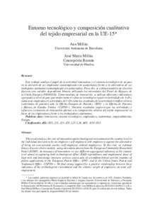 Entorno tecnológico y composición cualitativa del tejido empresarial en la UE-15* Ana Millán Universitat Autònoma de Barcelona