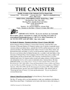 THE CANISTER Monthly Newsletter of the Cincinnati Civil War Round Table Cincinnati CWRT PO BoxCincinnati, Ohiohttp://www.cincinnaticwrt.org