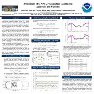 Assessment of S-NPP CrIS Spectral Calibration Accuracy and Stability Yong 1 Chen ,