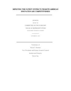 IMPROVING THE PATENT SYSTEM TO PROMOTE AMERICAN INNOVATION AND COMPETITIVENESS HEARING BEFORE THE