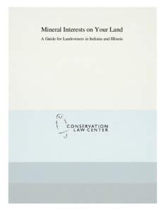 Mineral Interests on Your Land
