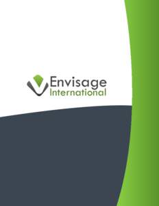 As international experience becomes more a career necessity, and the number of students who travel or study around the world continues to increase, the vision of Envisage International remains the same. Our mission is t