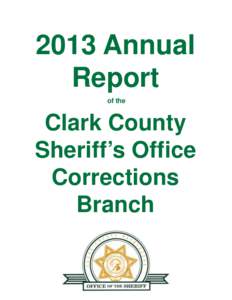2013 Annual Report of the Clark County Sheriff’s Office