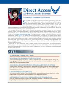 Direct Access Air Force Lessons Learned Dr. Jacqueline R. Henningsen, SES, A9 Director S