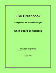 LSC Greenbook Analysis of the Enacted Budget Ohio Board of Regents  Mary Turocy, Budget Analyst