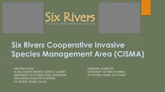Six Rivers Cooperative Invasive Species Management Area