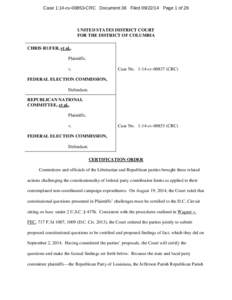 Case 1:14-cv[removed]CRC Document 36 Filed[removed]Page 1 of 28  UNITED STATES DISTRICT COURT FOR THE DISTRICT OF COLUMBIA CHRIS RUFER, et al., Plaintiffs,