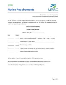 OPMA  Notice Requirements This form does not constitute legal advice. Consult with counsel regarding sufficiency of your checklist.