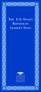 The U.S. Senate Republican Leader ’s Suite The U.S. Senate Republican