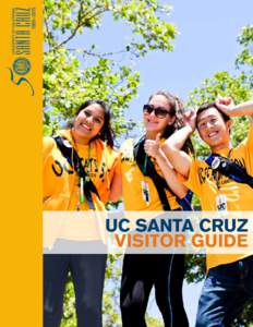 UC SANTA CRUZ visitor guide Rankings  Welcome
