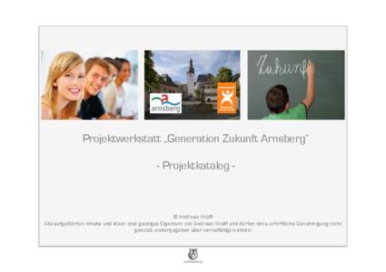 Projektwerkstatt „Generation Zukunft Arnsberg“ - Projektkatalog -