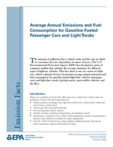 Average Annual Emissions and Fuel Consumption for Gasoline-Fueled Passenger Cars and Light Trucks -- Emission Facts  (EPA-420-F[removed])