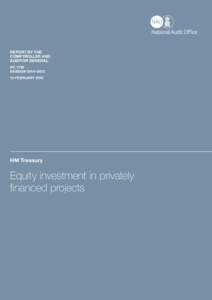 NAO Report (HC[removed]): Equity investment in privately financed projects - executive summary