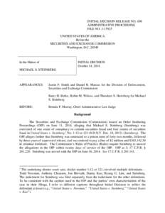 INITIAL DECISION RELEASE NO. 690 ADMINISTRATIVE PROCEEDING FILE NO[removed]UNITED STATES OF AMERICA Before the SECURITIES AND EXCHANGE COMMISSION