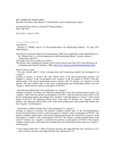 MIC COMMUNICATIONS NEWS Biweekly Newsletter of the Ministry of Internal Affairs and Communications, Japan International Policy Division, Global ICT Strategy Bureau ISSN[removed]Vol. 24, No. 3, June 17, 2013