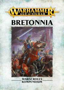 BRETONNIA  WARSCROLLS KOMPENDIUM  EINLEITUNG