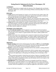 Zoning Board of Adjustment for the Town of Bennington, NH Rules of Procedure AUTHORITY l. These rules of procedure are adopted under the authority of New Hampshire Revised Statutes Annotated, Chapter 676:1, and the curre