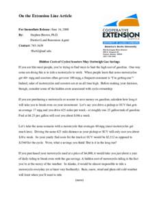 On the Extension Line Article For Immediate Release: June 16, 2008 By: Stephen Brown, Ph.D. District Land Resources Agent