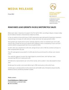 MEDIA RELEASE 9 July 2012 FEDERAL CHAMBER OF AUTOMOTIVE INDUSTRIES