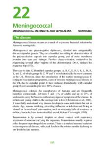 22 Meningococcal MENINGOCOCCAL MENINGITIS AND SEPTICAEMIA NOTIFIABLE