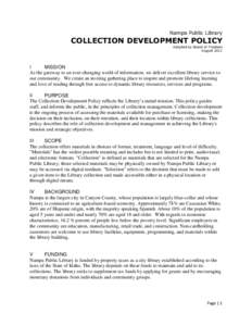 Nampa Public Library  COLLECTION DEVELOPMENT POLICY Adopted by Board of Trustees August 2011