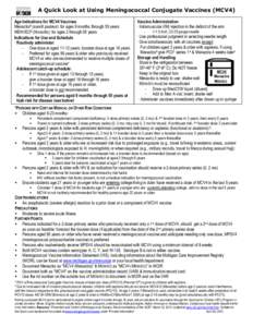 A Quick Look at Using Meningococcal Conjugate Vaccines (MCV4)