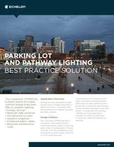 ®  PARKING LOT AND PATHWAY LIGHTING BEST PRACTICE SOLUTION