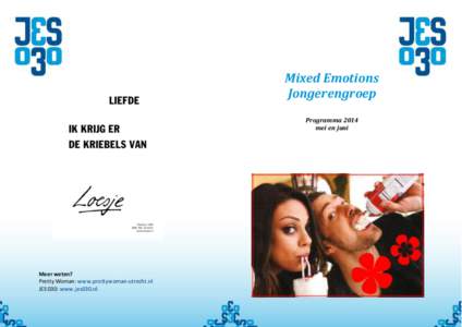 Mixed Emotions Jongerengroep Programma 2014 mei en juni  Meer weten?