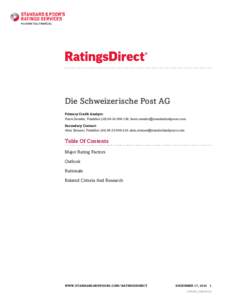 Die Schweizerische Post AG Primary Credit Analyst: Harm Semder, Frankfurt158;  Secondary Contact: Alois Strasser, Frankfurt240; alois.strasser@standardandpo