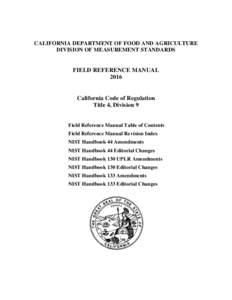 CALIFORNIA DEPARTMENT OF FOOD AND AGRICULTURE DIVISION OF MEASUREMENT STANDARDS FIELD REFERENCE MANUAL 2016