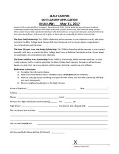 SEALY CAMPUS SCHOLARSHIP APPLICATION DEADLINE:  May 31, 2017