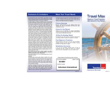 Enrollment Options Travel Agent Contact your local travel agent. Internet Visit us at www.travelexinsurance.com to get a