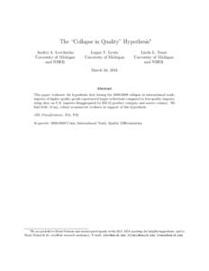 The “Collapse in Quality” Hypothesis∗ Andrei A. Levchenko University of Michigan and NBER  Logan T. Lewis