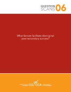 What factors facilitate Aboriginal post-secondary success?