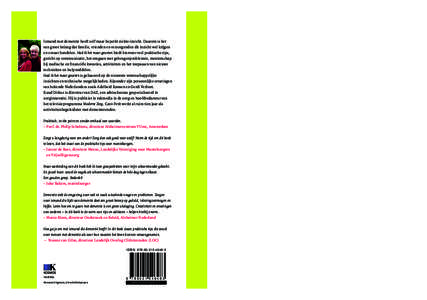 Praktisch, to the point en zonder omhaal van woorden. – Prof. dr. Philip Scheltens, directeur Alzheimercentrum VUmc, Amsterdam Zorgt u langdurig voor een ander? Zorg dan ook goed voor uzelf ! Neem de tijd om dit boek 